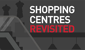 Shopping Centres Revisited 2024